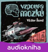 Vzpoura mozků (audiokniha) (Václav Šorel) [CZ]