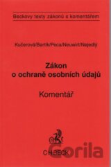 Zákon o ochraně osobních údajů. Komentář