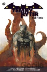 Batman Temný rytíř 4: Proměny