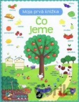 Čo jeme - Moja prvá knižka