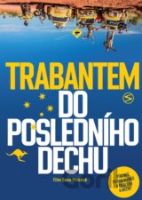 Trabantem do posledního dechu