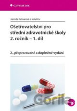 Ošetřovatelství pro střední zdravotnické školy - 2. ročník