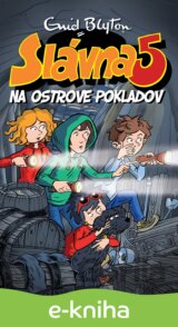 Slávna päťka na ostrove pokladov