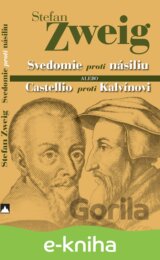 Svedomie proti násiliu alebo Castellio proti Kalvínovi