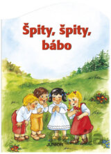 Špity, špity bábo