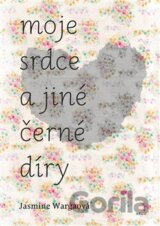 Moje srdce a jiné černé díry