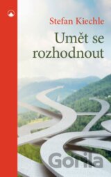 Umět se rozhodnout