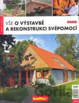 Vše o výstavbě a rekonstrukci svépomocí