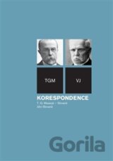 Korespondence - T.G. Masaryk - Slované, svazek jižní Slované