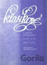 Klasikové a jejich současníci II