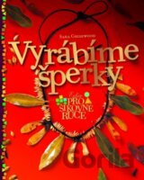 Vyrábíme šperky