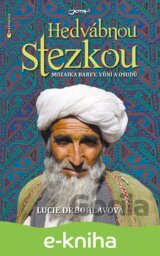 Hedvábnou stezkou