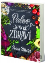 Paleo, cesta ke zdraví