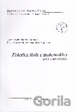Zbierka úloh z matematiky pre Fakultu PEDaS