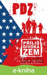 Příliš divoká zem