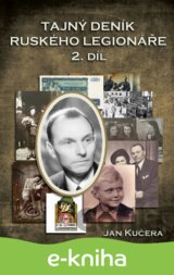 Tajný deník ruského legionáře - 2. díl