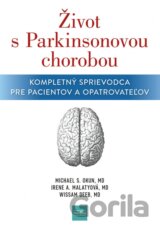 Život s Parkinsonovou chorobou