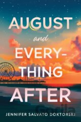 August and Everything After