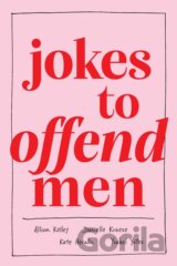 Jokes to Offend Men