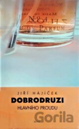 Dobrodruzi hlavního proudu