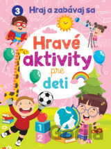 Hravé aktivity pre deti