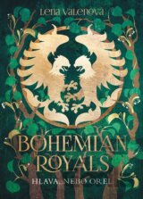 Bohemian Royals 3: Hlava, nebo orel