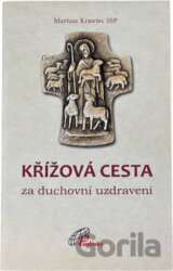 Křížová cesta za duchovní uzdravení
