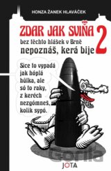 Zdar jak sviňa 2