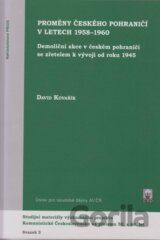 Proměny českého pohraničí v letech 1958-1960