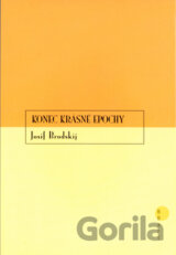 Konec krásné epochy