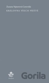 Královna všech příště