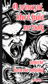O princezně, která žrala mrtvoly