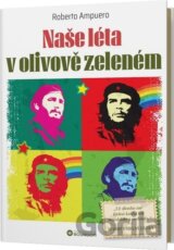 Naše léta v olivově zeleném