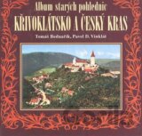 Album starých pohlednic - Křivoklátsko a Český kras