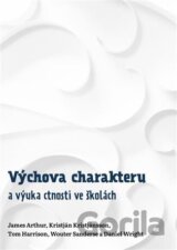 Výchova charakteru a výuka ctnosti ve školách