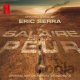 Eric Serra: Le Salaire De La Peur