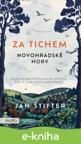 Za tichem - Novohradské hory