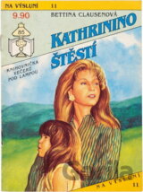 Kathrinino štěstí