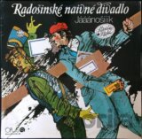 Radošinské naivné divadlo: Jááánošííík LP