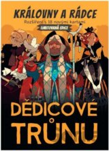 Dědicové trůnu: Královny a rádce