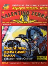 Žena se nedá loupat jako banán