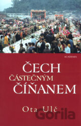 Čech částečným Číňanem