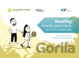 Koučing mladej generácie: aby mali život vo vlastných rukách