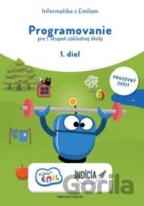 Programovanie pre 1. stupeň základnej školy 1. diel, pracovný zošit