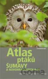 Atlas ptáků Šumavy a Novohradských hor