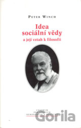 Idea sociální vědy a její vztah k filosofii