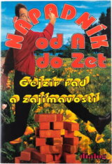 Nápadník od A do Zet : gejzír rad a zajímavostí