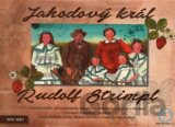 Jahodový král - Rudolf Strimpl