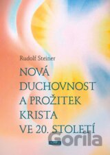 Nová duchovnost a prožitek Krista ve 20. století