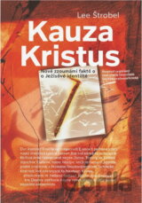 Kauza Kristus : novinář při svém neobvyklém pátrání dochází k senzačnímu odhalení..